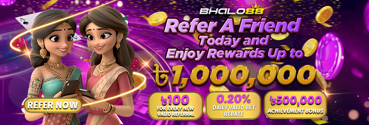 Bhalo88 Promotion Refer A Friend